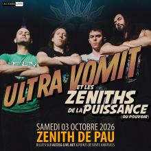 Ultra Vomit Zénith de Pau Ultra Vomit Zénith de Pau