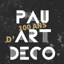 Exposition 100 ans d’Art déco à Pau 1925-2025