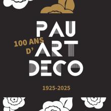 affiche de l'exposition Pau 100 ans d'Art déco