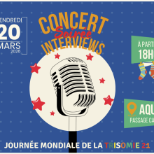 Soirée Concert & Interviews pour la Journée Mondiale de la Trisomie 21