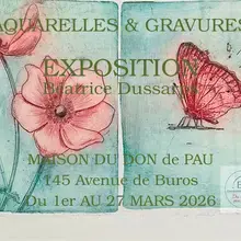 EXPOSITION d'aquarelles et de gravures du 1 au 27 mars 2026, à la maison du don de Pau