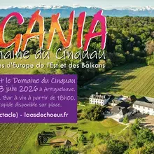 TSIGANIA au domaine du Cinquau