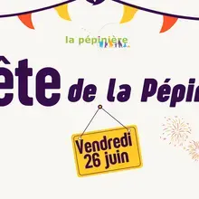 Fête de la Pépinière