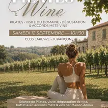 Affiche annonçant une matinée Pilates & Wine au Clos Lapeyre à Jurançon, avec séance de Pilates, visite du domaine, dégustation de vins et accords mets-vins, le samedi 12 septembre à 10h30.