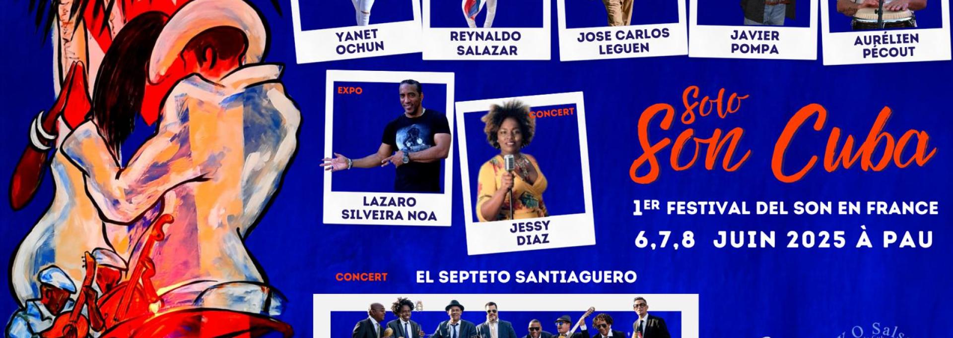 Festival Solo Son Cuba du 6 au 8 juin à la MJC du Laü