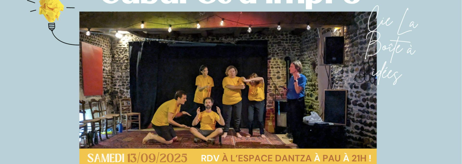 La Boîte à Idées organise un spectacle d'improvisation interactif, à voir en famille ou entre amis ! L'entrée est gratuite et la sortie se fait "au chapeau" !