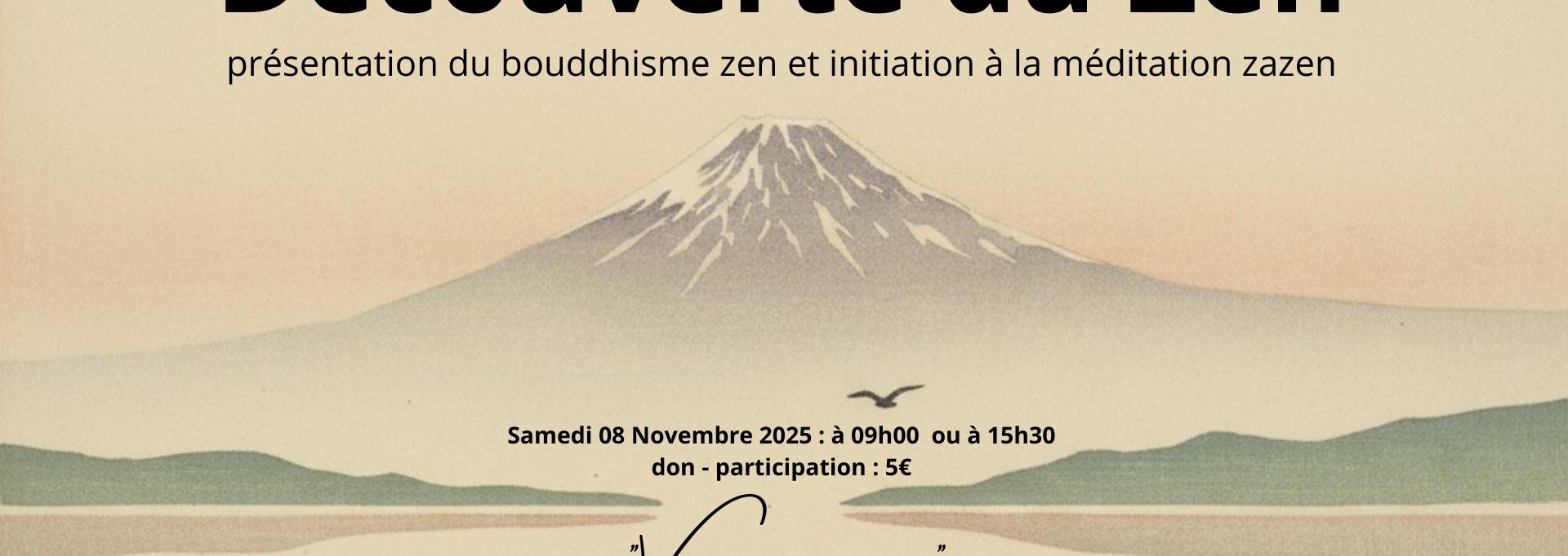 Découverte du Zen Découverte du zen