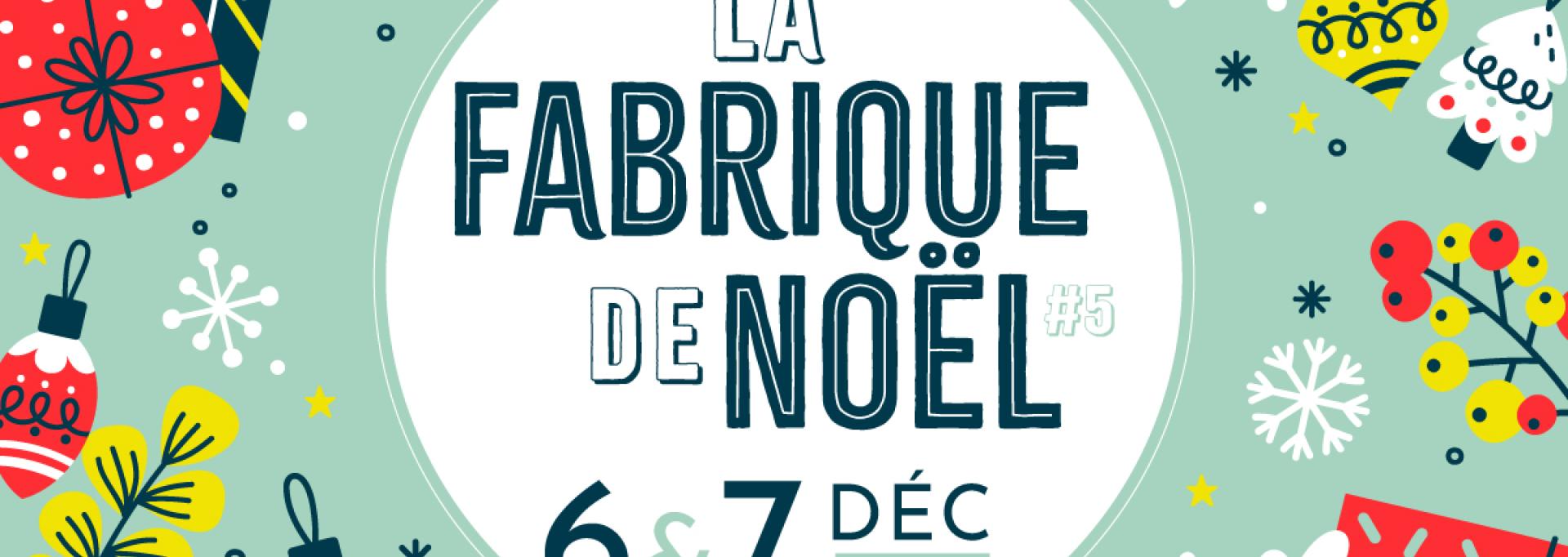La Fabrique de Noël