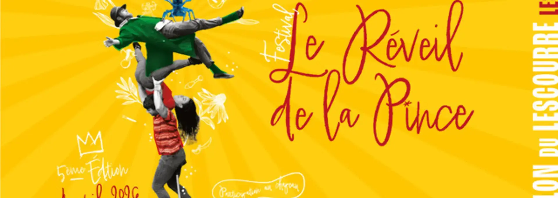 Affiche : Festival Le Réveil de La Pince