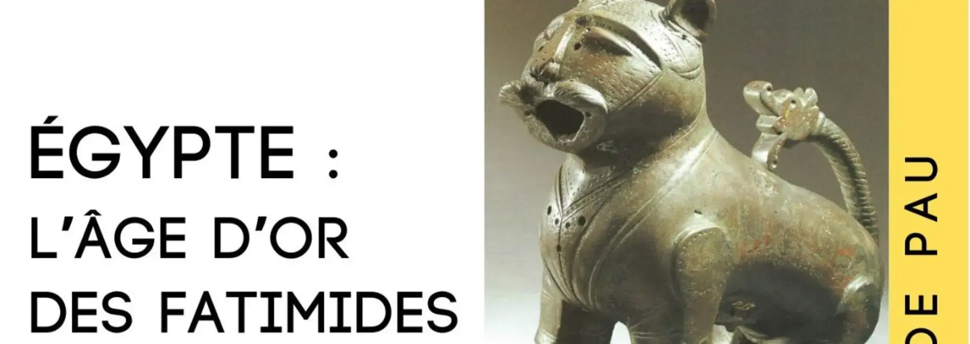 Égypte, l'âge d'or des Fatimides 