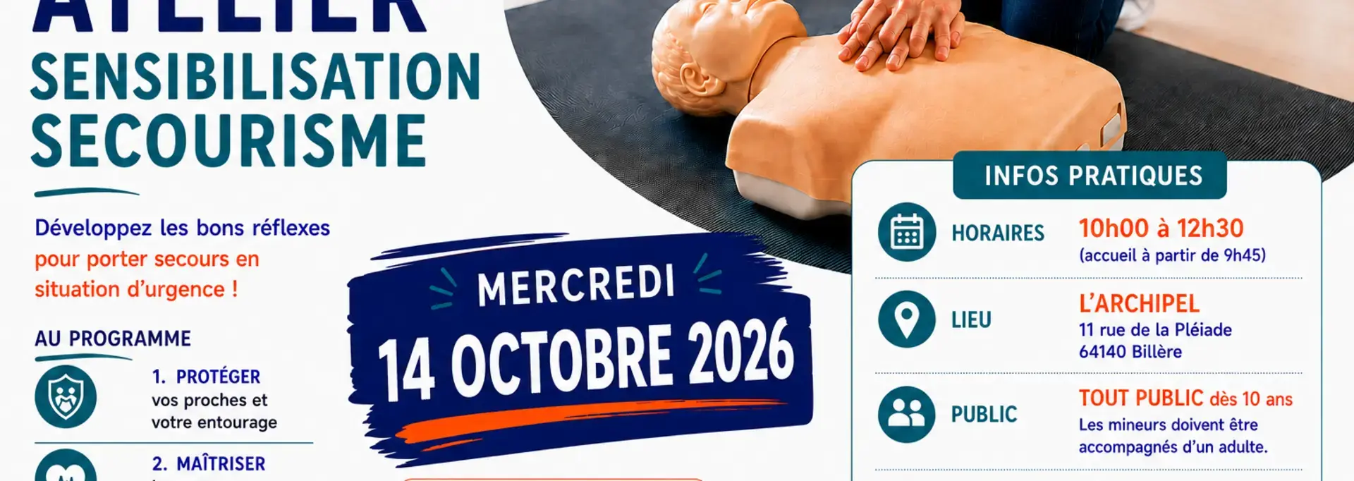Affiche pour s'inscrire à un atelier de premiers secours. Session de 3h30 jour le 10 mars 2026, organisée à Billère.  Cette affiche met en avant l’importance de se former aux premiers secours. 