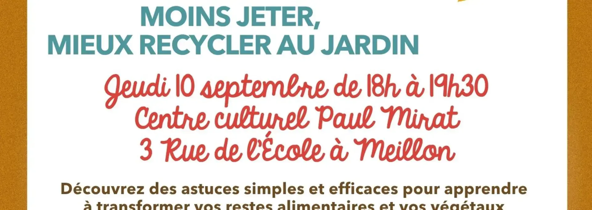 Atelier moins jeter, mieux recycler au jardin