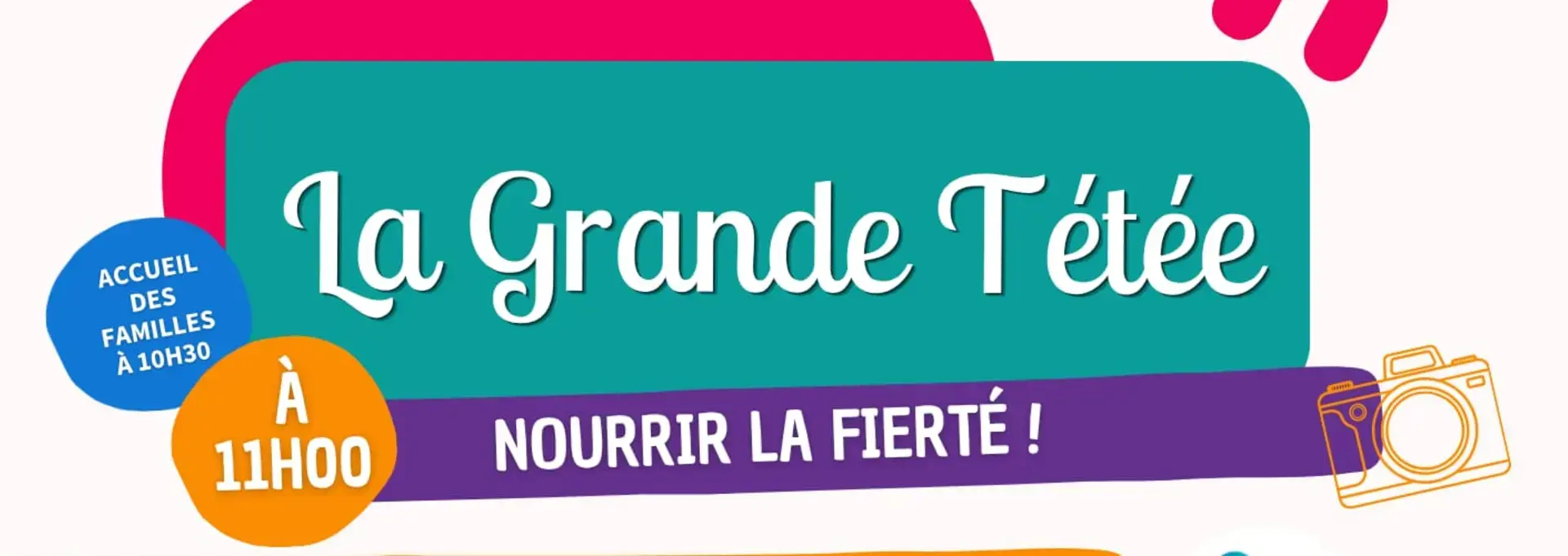 Affiche de La Grande Tétée  - Nourrir la fierté - Dimanche 11 octobre 2026 - Des rencontres enrichissantes - Évènement libre et gratuit - PAU - Hippodrome de Pau - 1 Av. des martyrs du pont long 