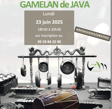 STAGE MUSIQUE - DÉCOUVERTE DU GAMELAN 