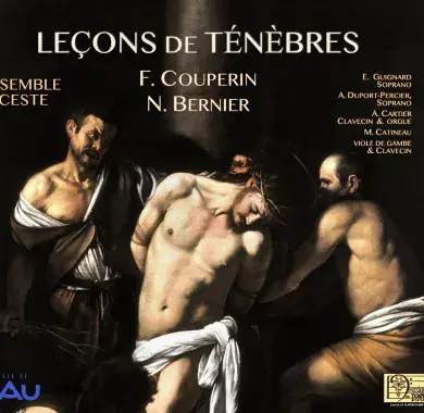 Les Leçons de Ténèbres de François Couperin