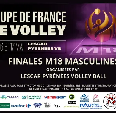 FINALES COUPE DE FRANCE JEUNES M18M DE VOLLEY BALL ORGANIEES PAR LESCAR PYRENEES VOLLEY BALL DU 15 AU 17 MAI