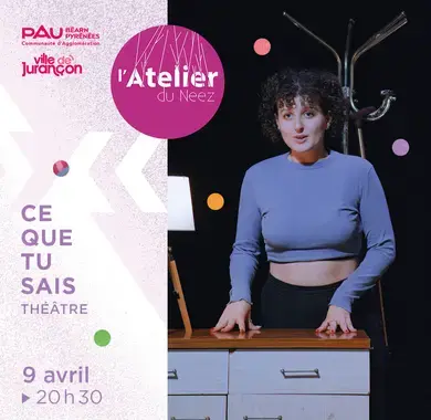 Ce que tu sais - Théâtre