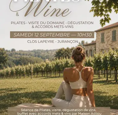 Affiche annonçant une matinée Pilates & Wine au Clos Lapeyre à Jurançon, avec séance de Pilates, visite du domaine, dégustation de vins et accords mets-vins, le samedi 12 septembre à 10h30.