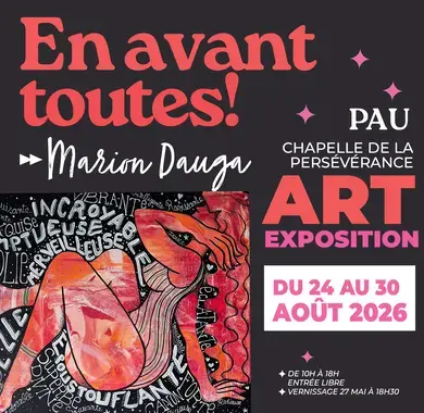 Exposition du 24 au 30 août 2026 à Pau
