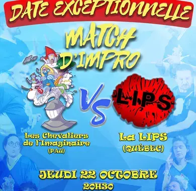 Les chevaliers de l'imaginaire et la LIPS vont se rencontrer dans un match d'improvisation. Cela à la MJC Berlioz (84.Avenue de Buros), le jeudi 22 octobre à 20h30