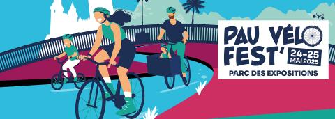 Pau Vélo Fest' - 24 et 25 mai - Parc des Expositions de Pau