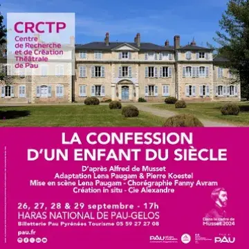 Musset 2024_CRCTP_VilledePau_Confessionsdunenfantdusiècle