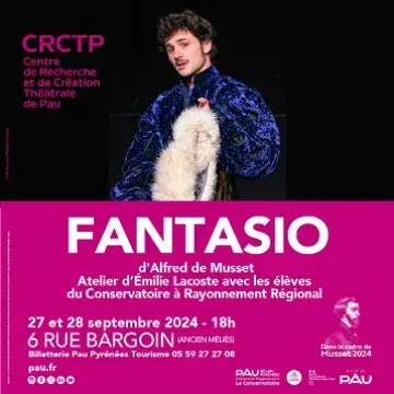 Musset 2024_CRCTP_VilledePau_Fantasio