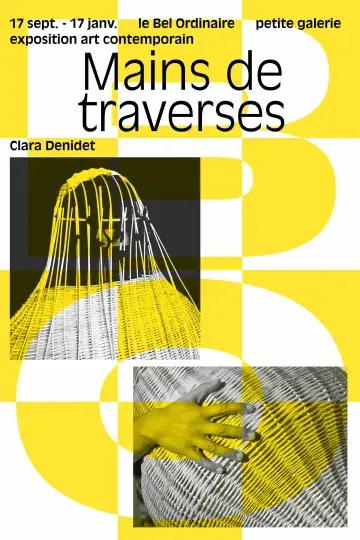 Affiche de l'exposition Mains de traverses de Clara Denidet, montrant une sculpture silhouette en osier et une main.