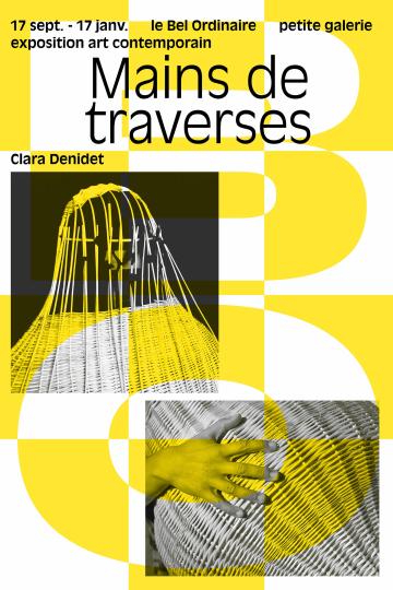 Affiche de l'exposition Mains de traverses de Clara Denidet, montrant une sculpture silhouette en osier et une main.