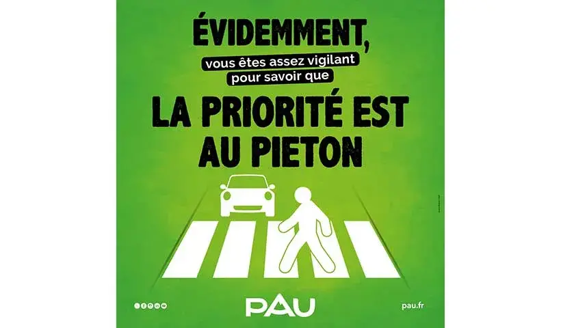 Evidemment, la priorité est au piéton !