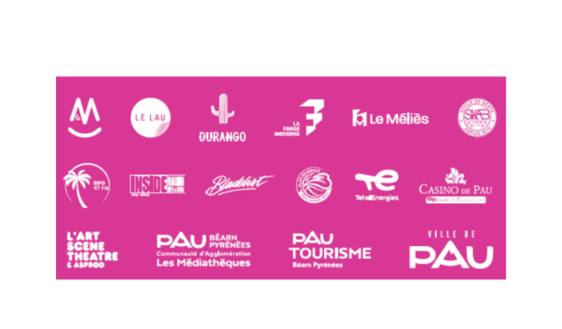 Logos : La M, MJC du LAU, Le Durango, La Forge Moderne, Le Méliès, la Skab, Inside Radio, Blacklist, Elan Béarnais, Total Energies, Casino de Pau, l'Art de la Scène Théâtre, Le Réseau des Médiathèque, Office de Tourisme, Ville de Pau